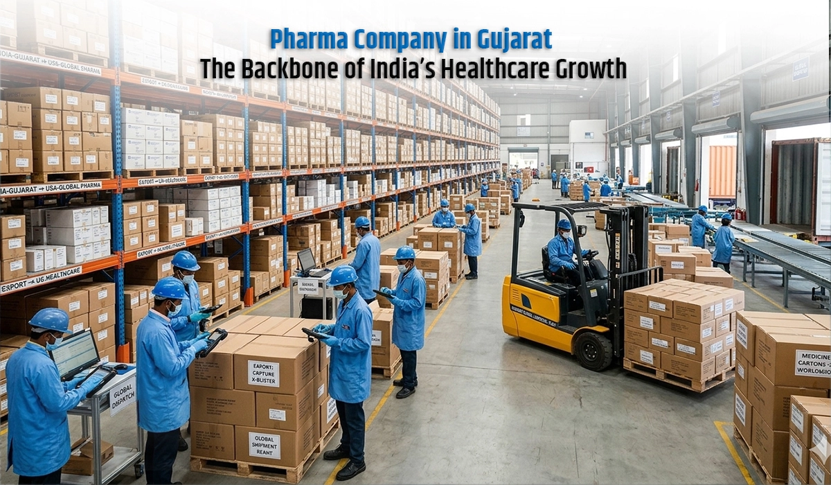 Pharma Company in Gujarat: The Backbone of India’s Healthcare Growth