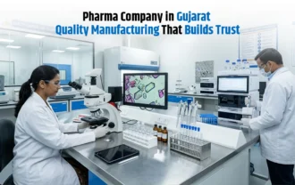 Pharma Company in Gujarat: Quality Manufacturing That Builds Trust