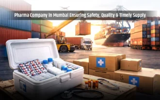 Pharma Company in Mumbai: Ensuring Safety, Quality & Timely Supply