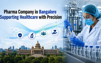 Pharma Company in Bangalore: Supporting Healthcare with Precision