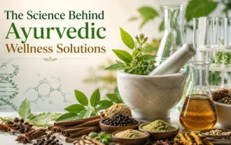 The Science Behind Ayurvedic Wellness Solutions