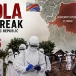 Ebola Outbreak in Democratic Republic of Congo 2026: What We Know, Symptoms, Spread and