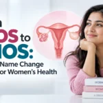 From PCOS to PMOS: Why the Name Change Matters for Women’s Health